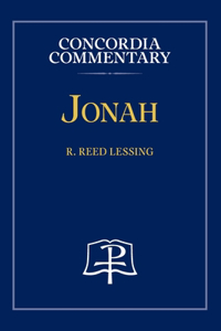 Jonah - Concordia Commentary