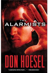 The Alarmists