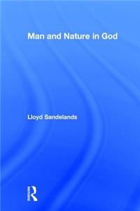 Man and Nature in God