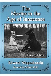 Movies in the Age of Innocence