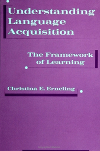 Understanding Language Acquisition