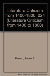 Literature Criticism from 1400 to 1800