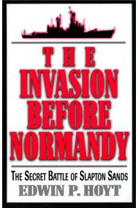 Invasion Before Normandy