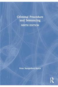 Criminal Procedure and Sentencing