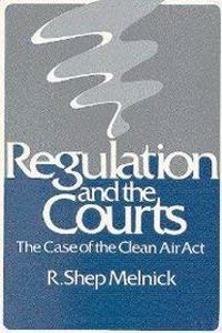 Regulation and the Courts