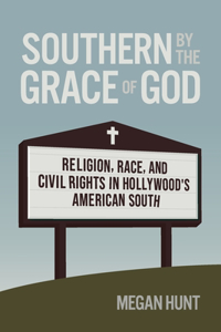 Southern by the Grace of God