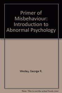 PRIMER OF MISBEHAVIOR