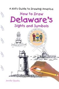 Delaware's Sights and Symbols