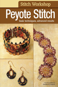 Stitch Workshop: Peyote Stitch