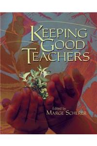 Keeping Good Teachers