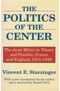 The Politics of the Center