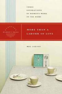 More than a Labour of Love - Women's Press Classics