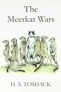 The Meerkat Wars