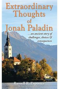 Extraordinary Thoughts of Jonah Paladin