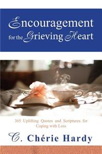 Encouragement for the Grieving Heart