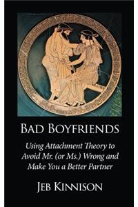 Bad Boyfriends