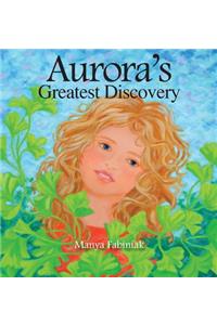 Aurora's Greatest Discovery
