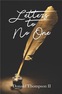 Letters to No One