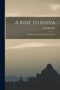 Ride to Khiva