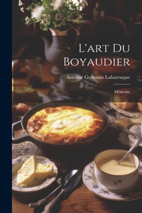 L'art Du Boyaudier