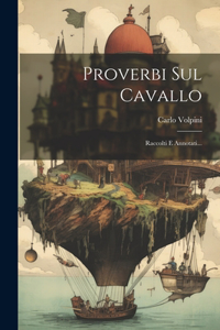 Proverbi Sul Cavallo
