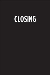 Closing