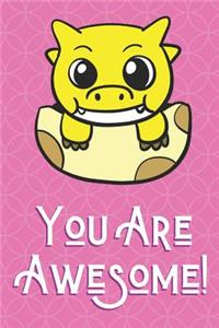 You Are Awesome