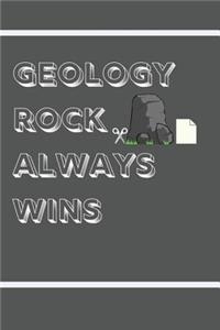 Geology Rock Always Wins