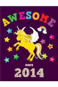 Awesome Since 2014