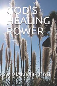 God's Healing Power