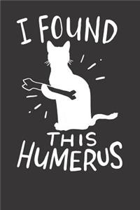 Cat Humerus Pet Animal Notebook Journal