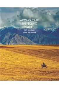 Always Take The Scenic Route 2 8x10 Sketchbook Journal and Notebook
