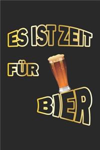 Es ist Zeit für Bier