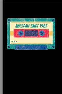 Awesome Since 1983