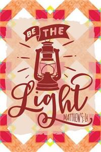 Be the Light Mathew 5