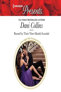 Bound by Their Nine-Month Scandal Lib/E