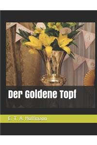 Der Goldene Topf