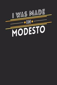 I Was Made In Modesto: Modesto Notebook Modesto Vacation Journal Handlettering Diary I Logbook 110 Journal Paper Pages 6 x 9