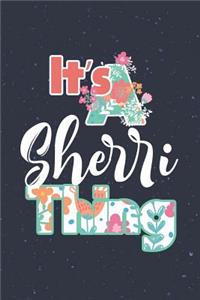 It's Sherri Thing