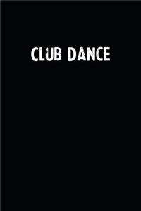 Club Dance