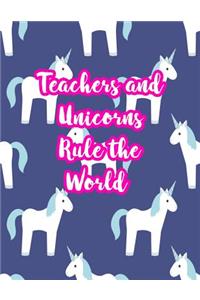 Teachers and Unicorns Rule the World