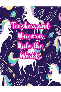 Teachers and Unicorns Rule the World