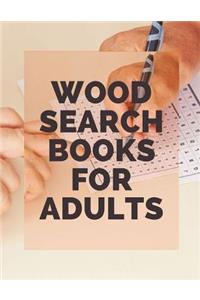 Wood Search Books For Adults