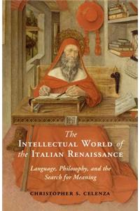 Intellectual World of the Italian Renaissance