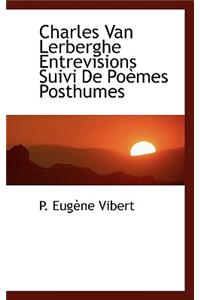Charles Van Lerberghe Entrevisions Suivi De Poèmes Posthumes