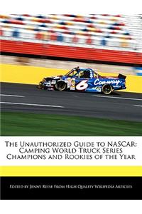 The Unauthorized Guide to NASCAR