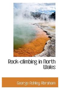 Rock-Climbing in North Wales