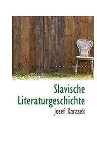 Slavische Literaturgeschichte