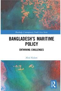 Bangladesh’s Maritime Policy