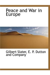 Peace and War in Europe